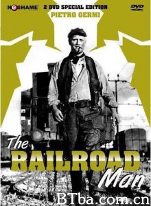铁路员工 铁道员 The Railroad Man (1956)  BT磁力 迅雷网盘下载