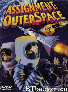 AssignmentOuterSpace Space Men (1960)  BT磁力 迅雷网盘下载
