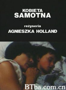 一个孤独的女人 A Lonely Woman (1987)  BT磁力 迅雷网盘下载
