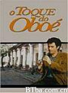 双簧管的回音 双簧管的呼唤 The Call of the Oboe (1970)  BT磁力 迅雷网盘下载