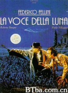 月吟 The Voice of the Moon 月亮之声 (1990)  BT磁力 迅雷网盘下载