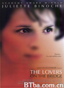 新桥恋人 The Lovers on the Bridge (1991) 720P BT磁力 迅雷网盘下载