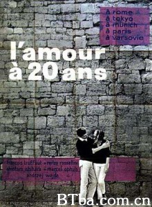 二十岁之恋 二十岁的爱情 Love at Twenty (1962)  BT磁力 迅雷网盘下载