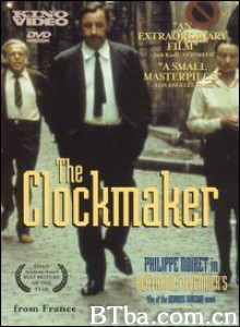 圣保罗钟表匠 制钟人 The Clockmaker of St. Paul (1974)  BT磁力 迅雷网盘下载