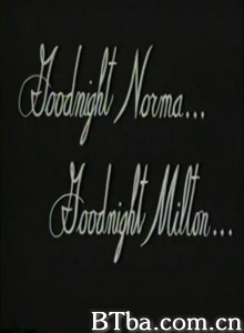 晚安诺玛，晚安米尔顿 (1970)  BT磁力 迅雷网盘下载