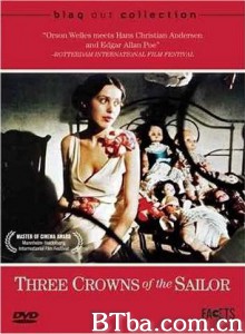 水手的三枚硬币 Three Crowns Of The Sailor (1970)  BT磁力 迅雷网盘下载