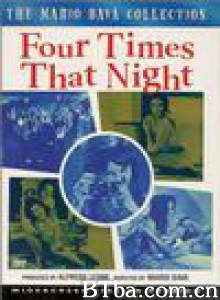 那夜四次 Four Times That Night (1972) 1080P/720P BT磁力 迅雷网盘下载