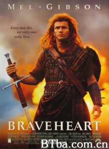 勇敢的心 惊世未了缘(港) 梅尔吉勃逊之英雄本色(台) Braveheart (1995) 1080P/720P BT磁力 迅雷网盘下载