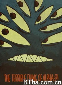 阿尔法9号上的可怕生物！ α-9之惧 (2011)  BT磁力 迅雷网盘下载