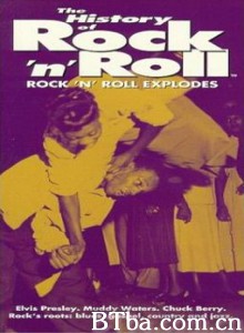 摇滚乐的历史第一集 Rock 'n' Roll Explodes 摇滚乐的爆发 (1970)  BT磁力 迅雷网盘下载