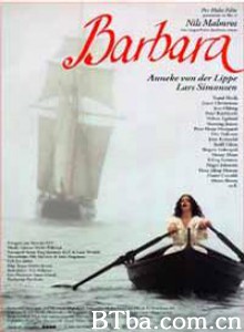 芭芭拉的情欲世界 芭芭拉，巴尔巴拉 (1997)  BT磁力 迅雷网盘下载
