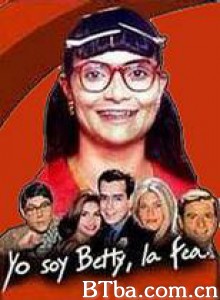丑女贝蒂 I Am Betty  the Ugly Girl Ugly Betty (1999)  BT磁力 迅雷网盘下载