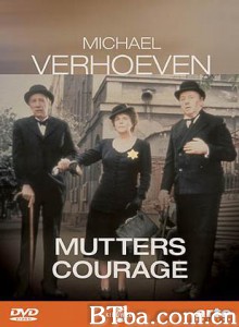 母亲的勇气 我母亲的勇气 My Mother's Courage (1995)  BT磁力 迅雷网盘下载