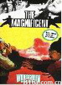 龙形刁手金钟罩 The Magnificent (1979)  BT磁力 迅雷网盘下载