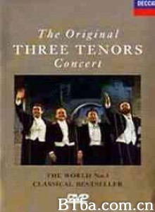 世界三大男高音:1990年罗马世纪音乐会 The Original Three Tenors Concert (1970)  BT磁力 迅雷网盘下载