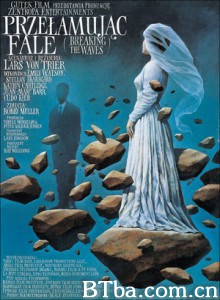 破浪 破浪而出 Breaking the Waves  (1996) 1080P/720P BT磁力 迅雷网盘下载