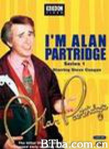 我是艾伦·帕特奇第一季 I'm Still Alan Partridge I am Alan Partridge (1997)  BT磁力 迅雷网盘下载