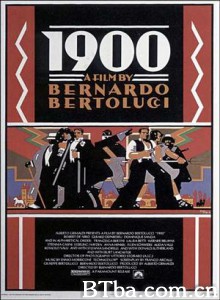 一九零零 1900：新世纪 Novecento (1976) 1080P/720P BT磁力 迅雷网盘下载