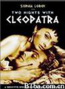 埃及女王的两夜情 Two Nights with Cleopatra (1970)  BT磁力 迅雷网盘下载