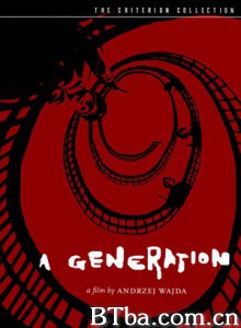 战斗的青年一代/一代人/A Generation-720p|1080p高清bt种子下载