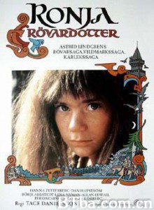 绿林女儿 罗妮娅，绿林的女儿 Ronia: The Robber's Daughter (1984)  BT磁力 迅雷网盘下载