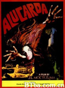 魔鬼记号 Alucarda Innocents from Hell (1978)  BT磁力 迅雷网盘下载
