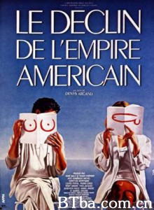 美洲帝国的衰落 The Decline of the American Empire (1986) 1080P/720P BT磁力 迅雷网盘下载