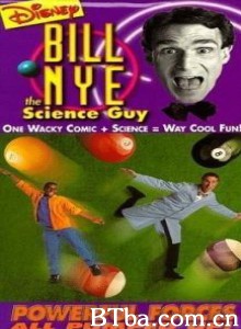 比尔教科学 Bill Nye  the Science Guy (1970)  BT磁力 迅雷网盘下载