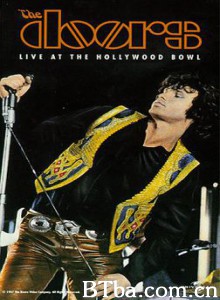 TheDoors:LiveattheHollywoodBowl (1970)  BT磁力 迅雷网盘下载