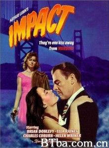 Impact (1949)  BT磁力 迅雷网盘下载