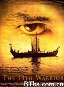 第十三个勇士 终极奇兵 杀战风云(港) (1999) 1080P BT磁力 迅雷网盘下载