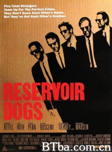 落水狗 霸道横行 水库狗 Reservoir Dogs (1992) 720P BT磁力 迅雷网盘下载