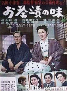 茶泡饭之味 茶泡饭的滋味 Flavor of Green Tea Over Rice (1952)  BT磁力 迅雷网盘下载
