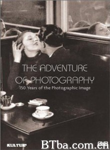 TheAdventureofPhotography/PBS摄影发展史