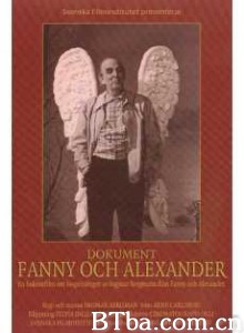 芬妮和亚历山大的诞生 The Making Of Fanny & Alexander (1970)  BT磁力 迅雷网盘下载