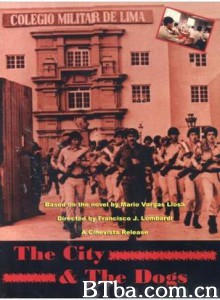城市和狗 The City and the Dogs 城市与狗 (1985)  BT磁力 迅雷网盘下载