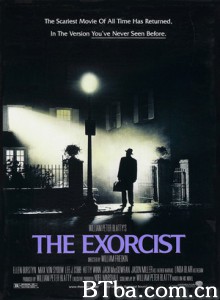 驱魔人 大法师 The Exorcist (1973) 720P BT磁力 迅雷网盘下载