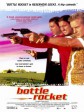 瓶子火箭/脱线冲天炮/瓶装火箭/Bottle Rocket