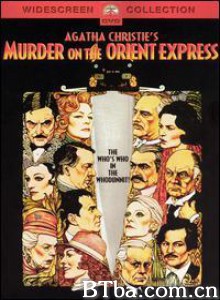东方快车谋杀案 Agatha Christie's Murder on the Orient Express (1974)  BT磁力 迅雷网盘下载