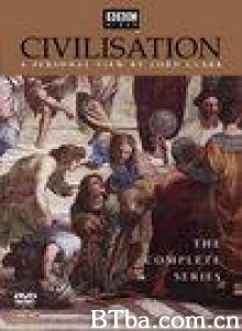 文明的轨迹 西方艺术史话 Civilisation: A Personal View by Lord Clark The Complete Series (1969)  BT磁力 迅雷网盘下载