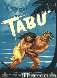 禁忌 禁脔 Tabu.A.Story.of.the.South.Seas (1931) 720P BT磁力 迅雷网盘下载