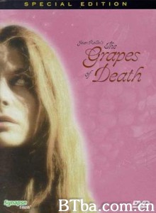 菩提树下死 The Grapes of Death (1978) 720P BT磁力 迅雷网盘下载