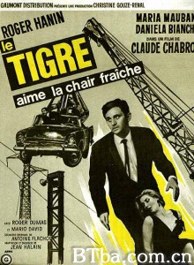老虎爱吃鲜肉 老虎最爱吃鲜肉 The Tiger Likes Fresh Meat (1964)  BT磁力 迅雷网盘下载