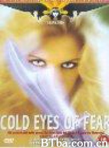 冷眼恐惧/Cold Eyes of Fear-720p|1080p高清bt种子下载