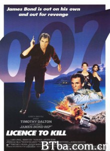007之16杀人执照 铁金刚勇战杀人狂魔 Licence Revoked (1989)  BT磁力 迅雷网盘下载