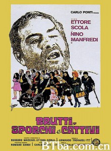 惊恐、污秽、邪恶 讨厌、肮脏、下流 讨厌、污秽、下流 (1976)  BT磁力 迅雷网盘下载