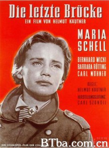 最后的桥 (1954)  BT磁力 迅雷网盘下载