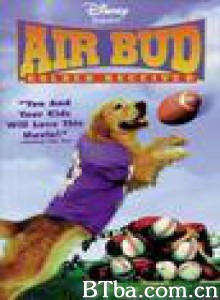 飞狗巴迪2：金牌接球员 Air Bud 2 神犬巴迪2：金牌接球员 (1998)  BT磁力 迅雷网盘下载
