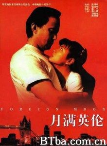 月满英伦 Foreign Moon (1996)  BT磁力 迅雷网盘下载