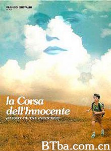 纯真之旅 THE FLIGHT OF THE INNOCENT (1993)  BT磁力 迅雷网盘下载